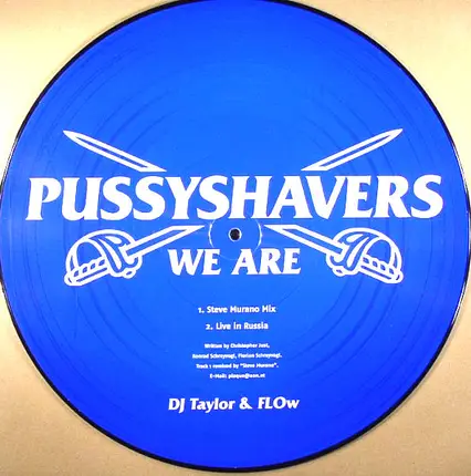 DJ Taylor & Flow - We Are Pussyshavers