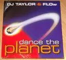 12'' - DJ Taylor & Flow - Dance The Planet