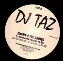 12'' - DJ Taz - Chant 4 The Crowd