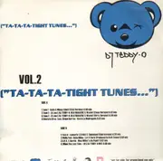 12'' - DJ Teddy-o - Ta-Ta-Ta Tight Tunes Vol. 2