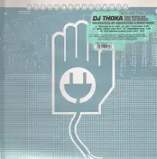 DJ Thoka - You Make Me Feel So Goood! (The Remixes)
