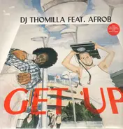 DJ Thomilla feat. Afrob - Get Up