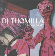 DJ Thomilla - Genuine Draft