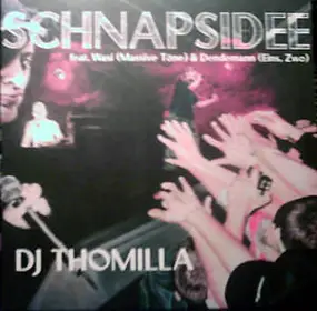 DJ Thomilla - Schnapsidee