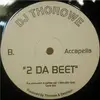 12'' - DJ Thorowe - 2 Da Beet
