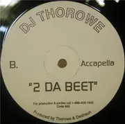 12'' - DJ Thorowe - 2 Da Beet