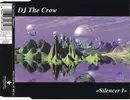 CD Single - DJ The Crow - Silencer I