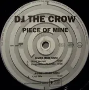 DJ the Crow - Piece of Mine