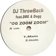 Dj Throwback - OG Zoom Zoom