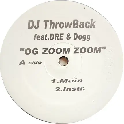 Dj Throwback - OG Zoom Zoom