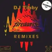 dj tibby - Firedance (Remixes)