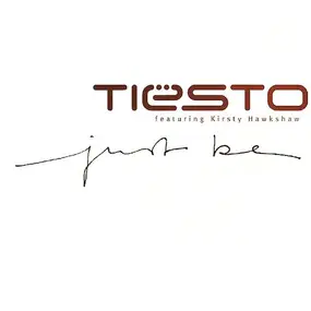 DJ Tiësto - Just Be