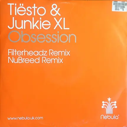 DJ Tiësto & Junkie XL - Obsession