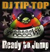 12inch Vinyl Single - DJ Tip-Top - Are You Ready To Jump
