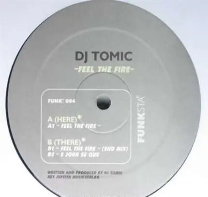 DJ Tomic - Feel The Fire