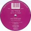 12'' - DJ Tonic - Let's Go Crazy