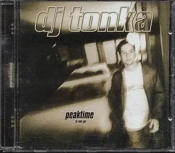 Dj Tonka - Peaktime (In One Go)