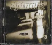 Dj Tonka - Peaktime (In One Go)
