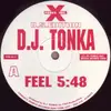 12inch Vinyl Single - DJ Tonka - Feel