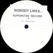 DJ Tocadisco - Nobody Likes...