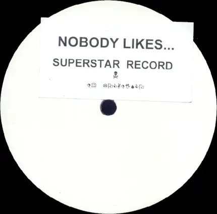 DJ Tocadisco - Nobody Likes...