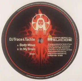 DJ Trace - Body Move / In My Brain