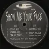 12inch Vinyl Single - DJ Trajic - Show Me Your Face