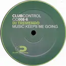 12inch Vinyl Single - DJ Tremendo - Music Keeps Me Going