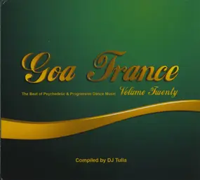 DJ Tulla - Goa Trance Volume Twenty