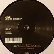 12inch Vinyl Single - DJ Uovo - Love To Dance EP - EP