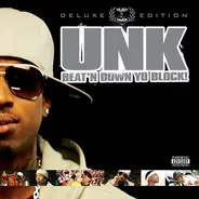 DJ Unk - Beat'N Down Yo Block!