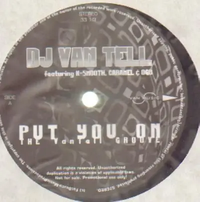 DJ van Tell - Put you on the Van tell groove