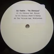 DJ Vadim - It's Obvious