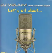 DJ Valium - Let's All Chant... (Part 1)