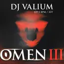 12inch Vinyl Single - DJ Valium - Omen III