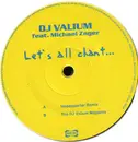 12inch Vinyl Single - DJ Valium - Let's All Chant...(Part 2)