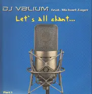 DJ Valium - Let's All Chant