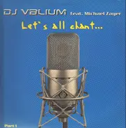 DJ Valium - Let's All Chant