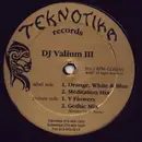 12'' - DJ Valium, Valyom - III