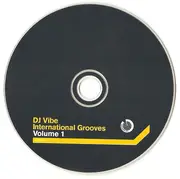 CD - DJ Vibe - International Grooves Volume 1