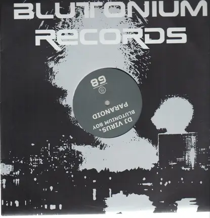 DJ Virus & Blutonium Boy - Paranoid