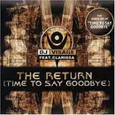 CD Single - DJ Visage Featuring Clarissa - The Return (Time To Say Goodbye)
