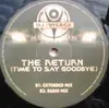 12'' - DJ Visage - The Return (Time To Say Goodbye)
