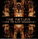 12inch Vinyl Single - DJ Visage - The Return (Time To Say Goodbye)