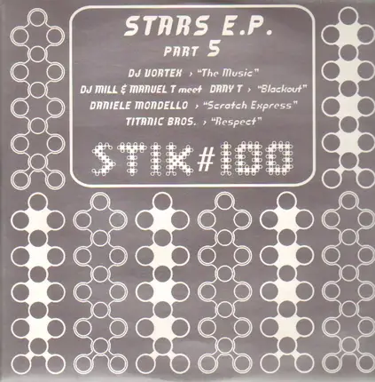 Dj Vortex, Dj Mill - Stars E.P. (Part 5)