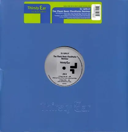 DJ Wally - The meat beat manifesto remixes