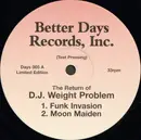 12inch Vinyl Single - DJ Weight Problem - The Return Of D.J. Weight Problem
