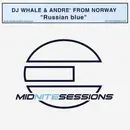 12'' - DJ Whale & André From Norway - Russian Blue