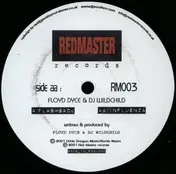 DJ Wildchild & Floyd Dyce - Flashback / Influenza