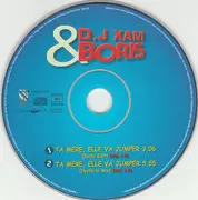 CD Single - DJ Xam Feat. 'B' - Ta Mère, Elle Va Jumper !!! - Cardboard Sleeve